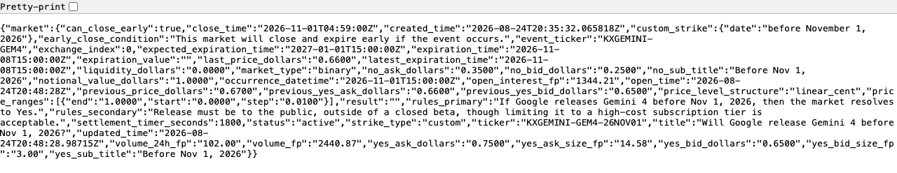 The Kalshi trade API response for KXGEMINI-GEM4-26NOV01, whose rules_primary field reads that the market resolves Yes if Google releases Gemini 4 before Nov 1, 2026, with no model variant named